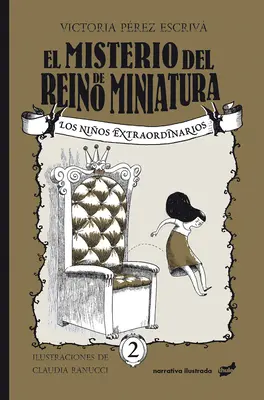 Le mystère du royaume de la miniature : Volume 2 - El Misterio del Reino de Miniatura: Volume 2