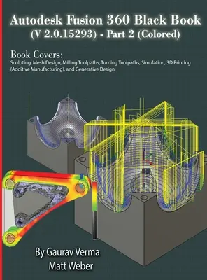 Livre noir Autodesk Fusion 360 (V 2.0.15293) - Partie 2 - Autodesk Fusion 360 Black Book (V 2.0.15293) - Part 2