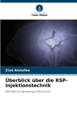 berblick ber die RSP-Injektionstechnik