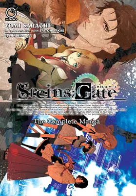 Steins;gate : Le Manga Complet - Steins;gate: The Complete Manga