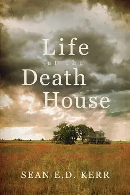 La vie à la Maison de la mort - Life at the Death House