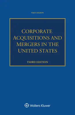 Acquisitions et fusions d'entreprises aux États-Unis - Corporate Acquisitions and Mergers in the United States