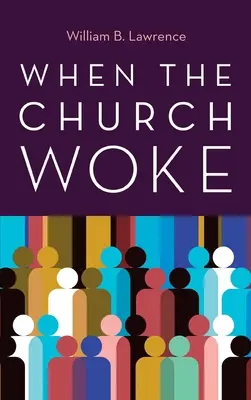 Quand l'Église s'est réveillée - When the Church Woke