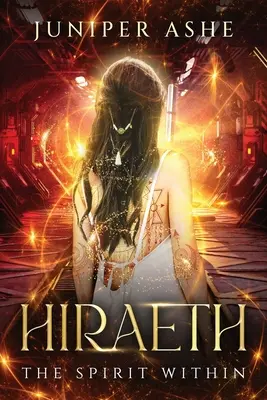 Hiraeth : L'esprit intérieur - Hiraeth: The Spirit Within