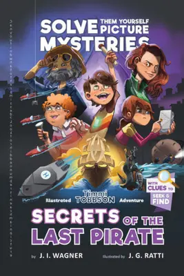 Les secrets du dernier pirate - Secrets of the Last Pirate