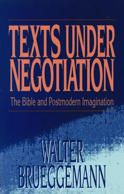 Textes en négociation - Texts Under Negotiation