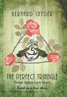 Le triangle parfait - The Perfect Triangle