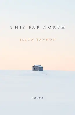 Le Grand Nord - This Far North
