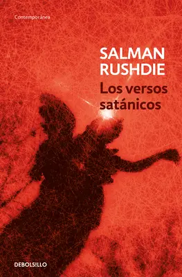 Los Versos Satnicos / Les versets sataniques - Los Versos Satnicos / The Satanic Verses