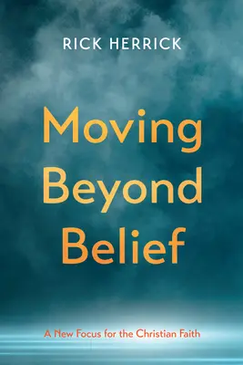 Aller au-delà des croyances - Moving Beyond Belief