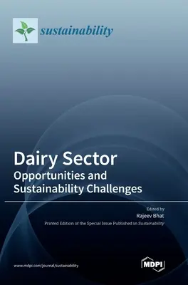 Secteur laitier : Opportunités et défis en matière de durabilité - Dairy Sector: Opportunities and Sustainability Challenges