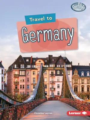 Voyage en Allemagne - Travel to Germany