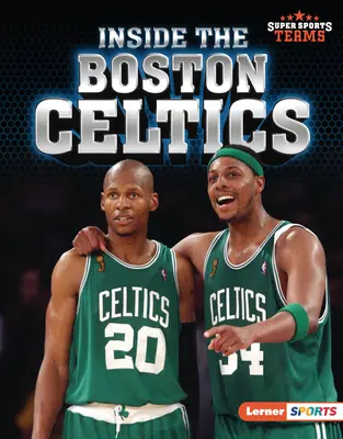 A l'intérieur des Celtics de Boston - Inside the Boston Celtics