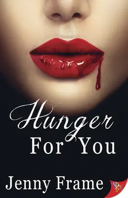 La faim de toi - Hunger for You