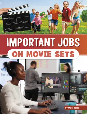 Emplois importants sur les plateaux de tournage - Important Jobs on Movie Sets