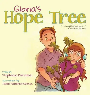 L'arbre de l'espoir de Gloria - Gloria's Hope Tree