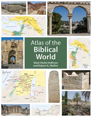 Atlas du monde biblique - Atlas of the Biblical World