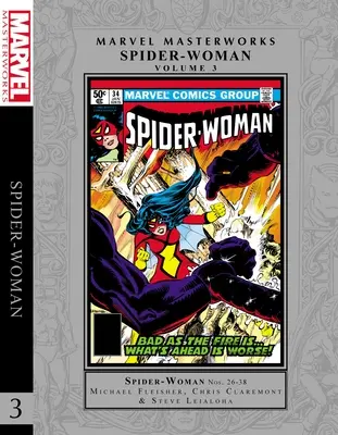 Marvel Masterworks : Spider-Woman Vol. 3 - Marvel Masterworks: Spider-Woman Vol. 3