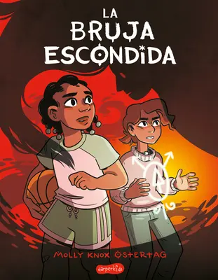 La Bruja Escondida (la sorcière cachée - édition espagnole) - La Bruja Escondida (the Hidden Witch - Spanish Edition)
