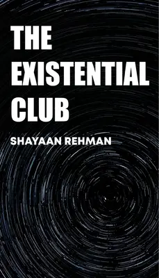 Le club existentiel - The Existential Club