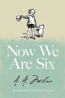 Maintenant nous sommes six - Now We Are Six