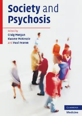 Société et psychose - Society and Psychosis