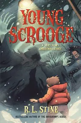 Le jeune Scrooge : Un conte de Noël très effrayant - Young Scrooge: A Very Scary Christmas Story