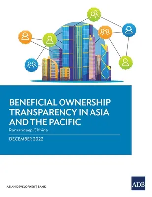 Transparence de la propriété effective en Asie et dans le Pacifique - Beneficial Ownership Transparency in Asia and the Pacific