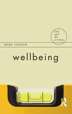 Le bien-être - Wellbeing