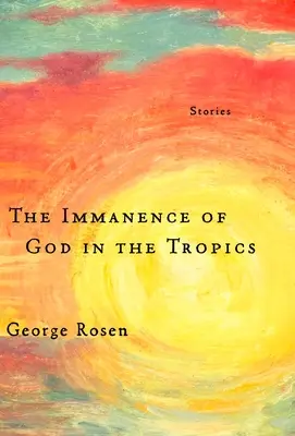 L'immanence de Dieu sous les tropiques - The Immanence of God in the Tropics