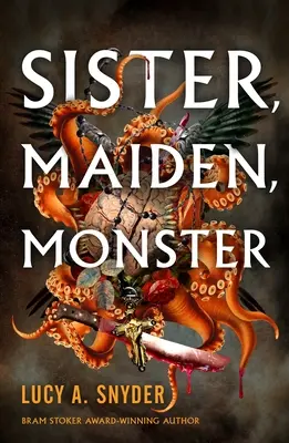 Sœur, jeune fille, monstre - Sister, Maiden, Monster