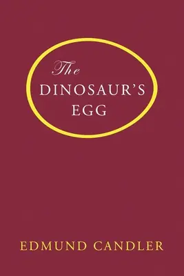 L'œuf du dinosaure - The Dinosaur's Egg