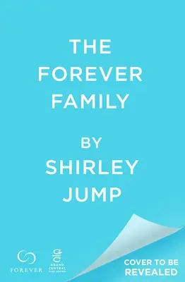 La famille éternelle - The Forever Family