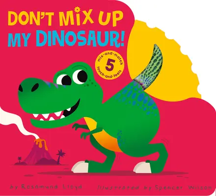 Ne mélange pas mon dinosaure ! - Don't Mix Up My Dinosaur!