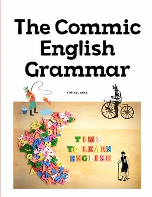 La grammaire anglaise commique - The commic english grammar
