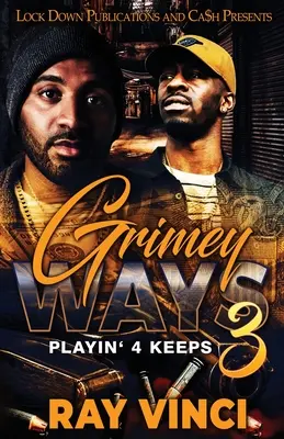 Grimey Ways 3