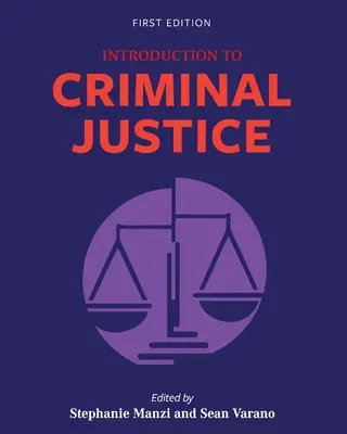 Introduction à la justice pénale - Introduction to Criminal Justice