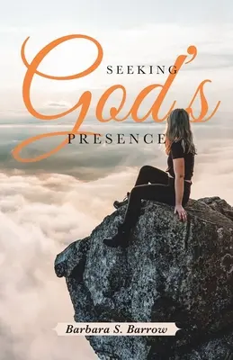 À la recherche de la présence de Dieu - Seeking God's Presence