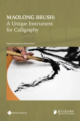 Pinceau Maolong : Un instrument unique pour la calligraphie - Maolong Brush: A Unique Instrument for Calligraphy