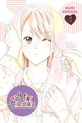 Chocolat à la menthe, tome 7 - Mint Chocolate, Vol. 7