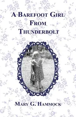 Une fille aux pieds nus de Thunderbolt - A Barefoot Girl from Thunderbolt