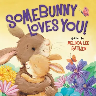 Un lapin t'aime ! - Somebunny Loves You!