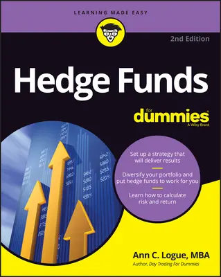 Les fonds spéculatifs pour les nuls - Hedge Funds for Dummies
