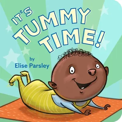 C'est l'heure du ventre ! - It's Tummy Time!