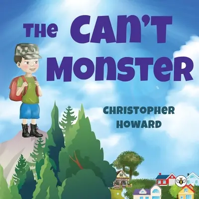 Le monstre qui ne peut pas - The Can't Monster