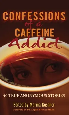 Confessions d'un accro à la caféine - Confessions of a Caffeine Addict
