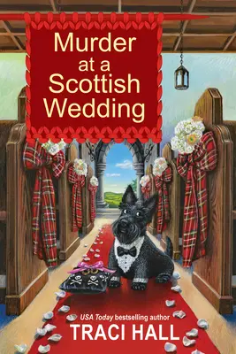 Meurtre à un mariage écossais - Murder at a Scottish Wedding