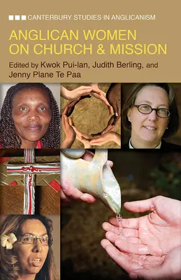 Les femmes anglicanes dans l'Église et la mission - Anglican Women on Church and Mission