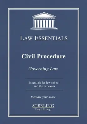 Procédure civile, Law Essentials : Droit des affaires, Law Essentials : Governing Law for Law School and Bar Examp - Civil Procedure, Law Essentials: Governing Law for Law School and Bar Exam Prep