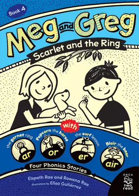 Meg et Greg : Scarlet et la bague - Meg and Greg: Scarlet and the Ring